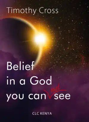 Belief In A God You Cannot See