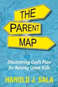 The Parent Map: Discovering God’s Plan for Raising Great Kids (280 pages)