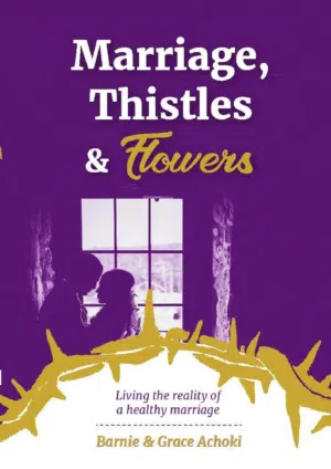 Marriage, Thistles & Flowers