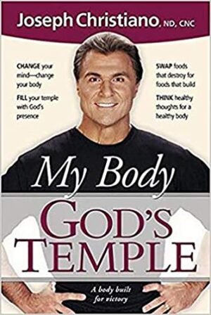 MY BODY GOD'S TEMPLE