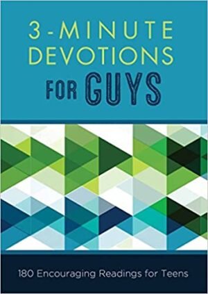 3-MINUTE DEVOTION  FOR GUYS
