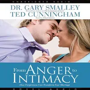 FROM ANGER TO INTIMACY