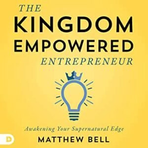 KINGDOM- EMPOWERED ENTREPRENEUR