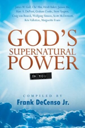 GOD'S SUPERNATURAL POWER IN YOU