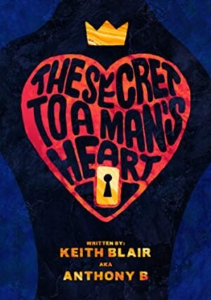 SECRETS TO A MAN'S HEART