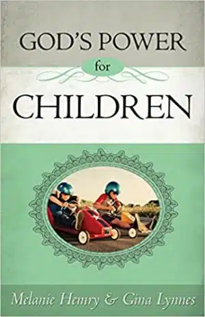 GOD'S POWER FOR CHILDREN