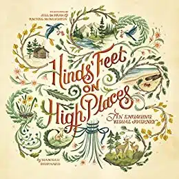 HINDS' FEET ON HIGH PLACES