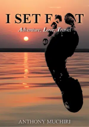 I Set Foot - Adventure; Love; Travel