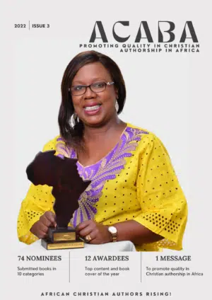 Magazine: Celebrating ACABA 2021 Awardees and Their Relentless Efforts to Answer God's Writing Calling for Them #Issue 3
