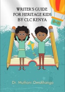 Writers Guide for Heritage Kids by CLC Kenya