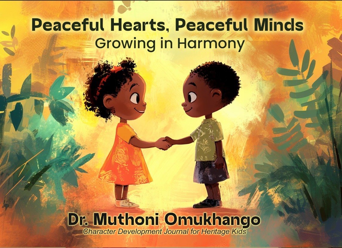 Peaceful Hearts, Peaceful Minds: Growing in Harmony for Kids
