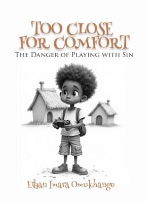 Too Close For Comfort by Ethan Imara Omukhango