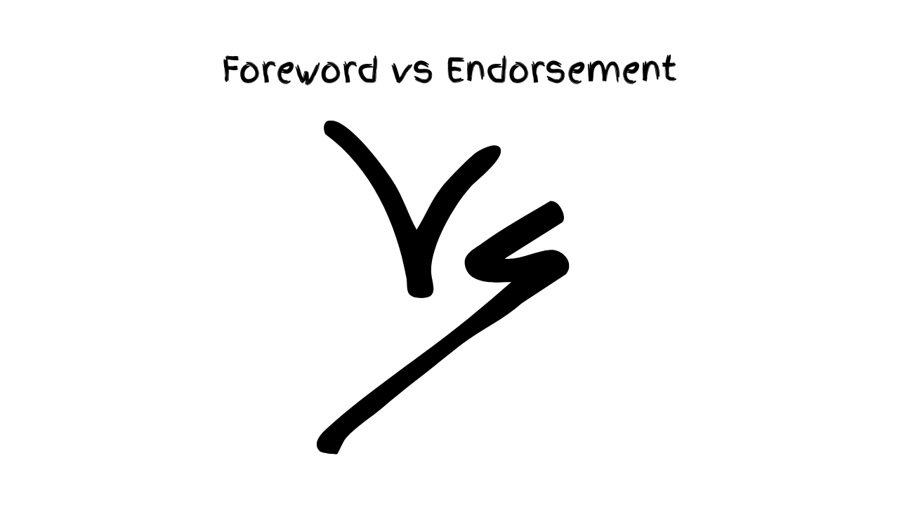 5i: Difference Between a Foreword and Endorsement