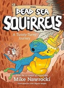 A Twisty-Turny Journey (The Dead Sea Squirrels)