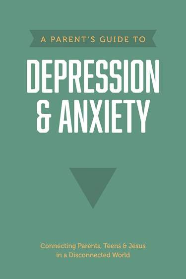 A Parent’s Guide to Depression & Anxiety by Axis